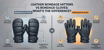 Leather Bondage Mittens vs Bondage Gloves: What’s the Difference?