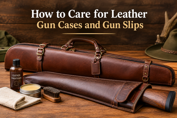 How to Care for Leather Gun Cases and Gun Slips